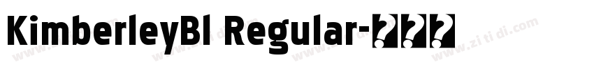 KimberleyBl Regular字体转换